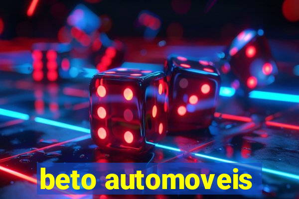 beto automoveis