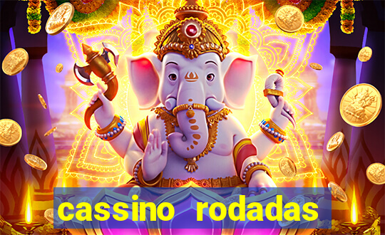 cassino rodadas gratis sem deposito