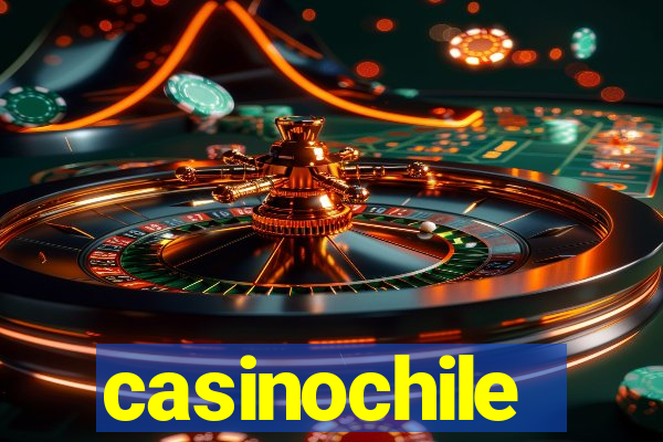 casinochile