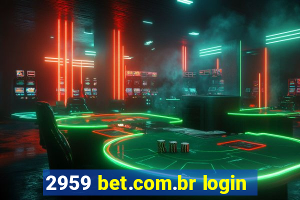 2959 bet.com.br login