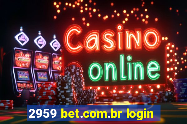 2959 bet.com.br login