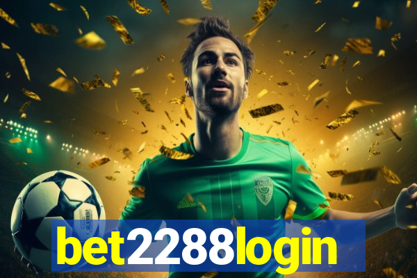 bet2288login