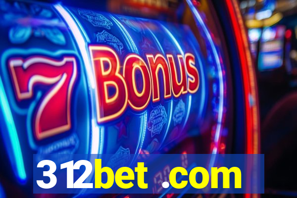 312bet .com