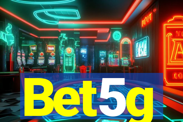 Bet5g