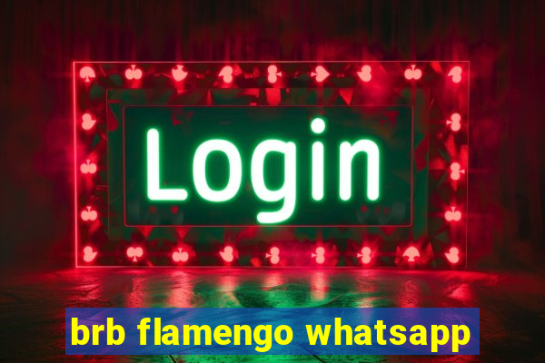 brb flamengo whatsapp