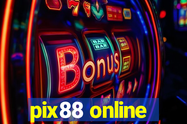 pix88 online