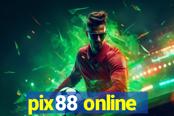 pix88 online