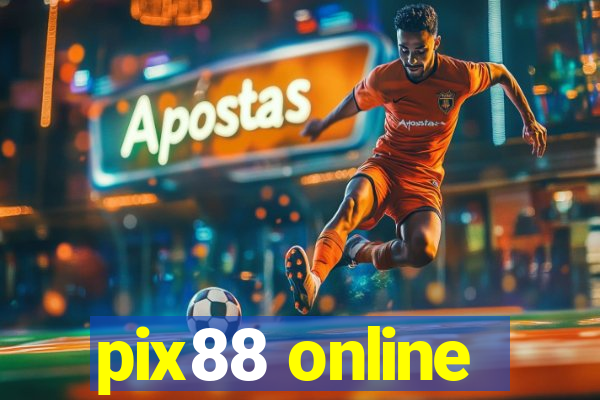 pix88 online