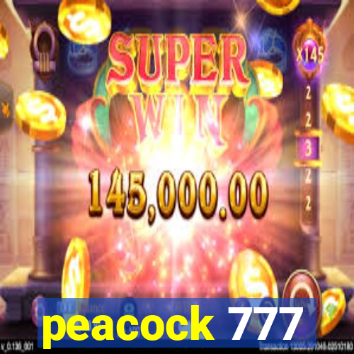 peacock 777