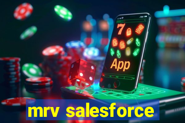 mrv salesforce