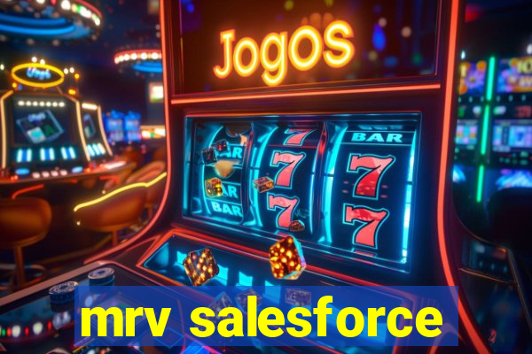 mrv salesforce