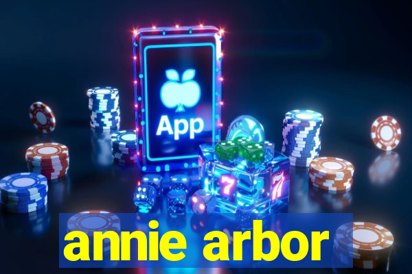 annie arbor