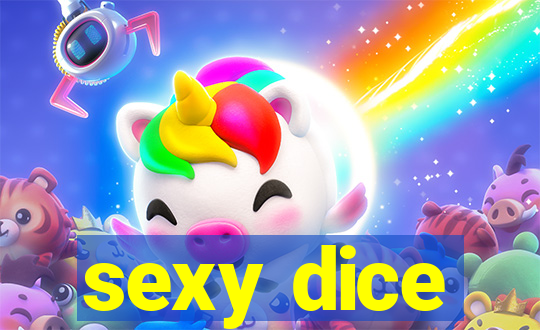 sexy dice