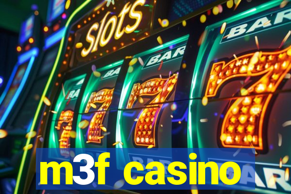 m3f casino