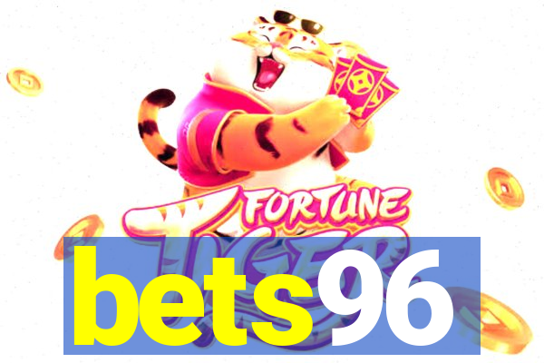 bets96