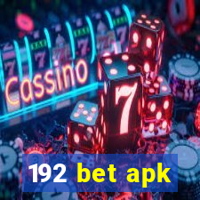 192 bet apk