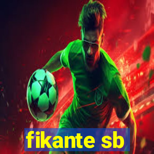 fikante sb