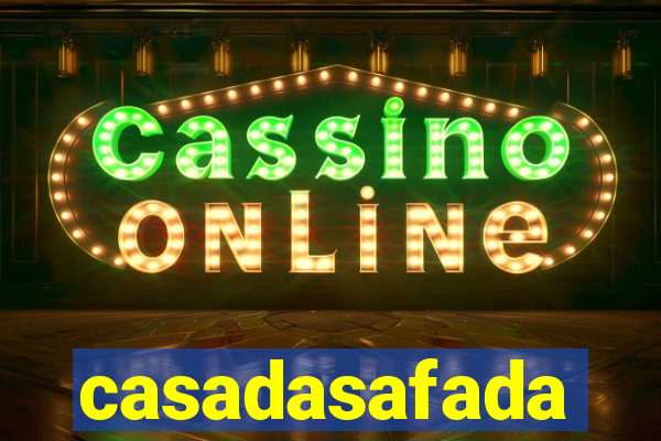 casadasafada