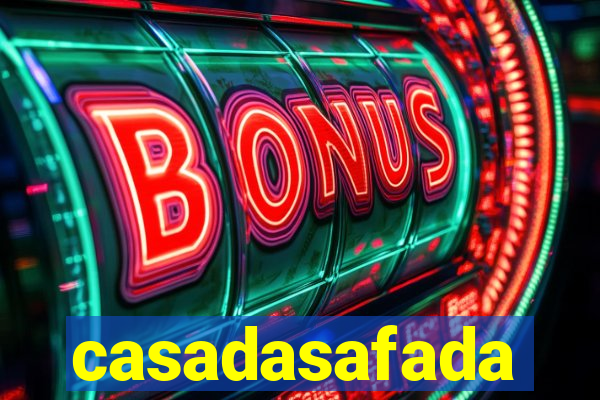 casadasafada