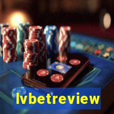 lvbetreview