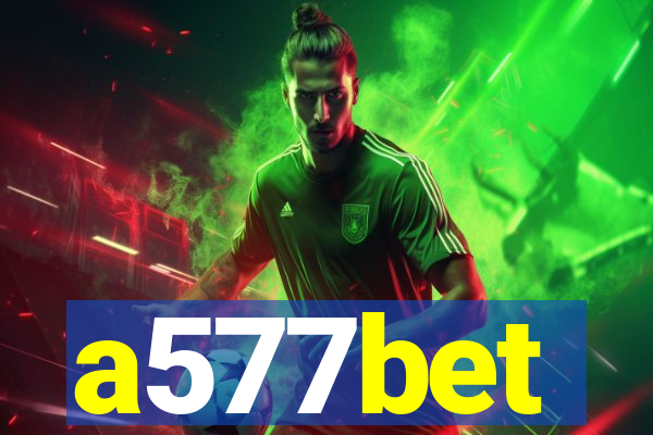 a577bet