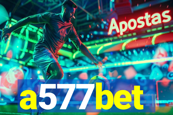 a577bet