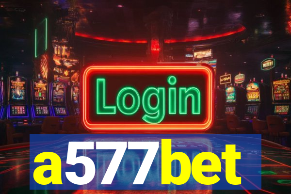 a577bet