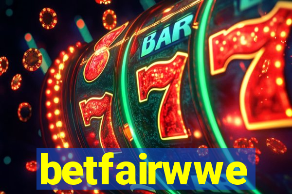 betfairwwe