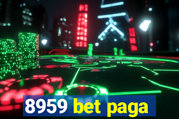 8959 bet paga