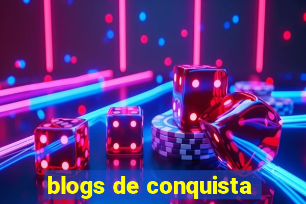 blogs de conquista