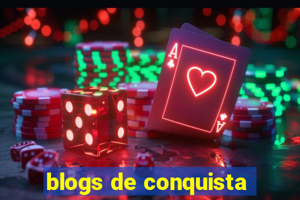 blogs de conquista