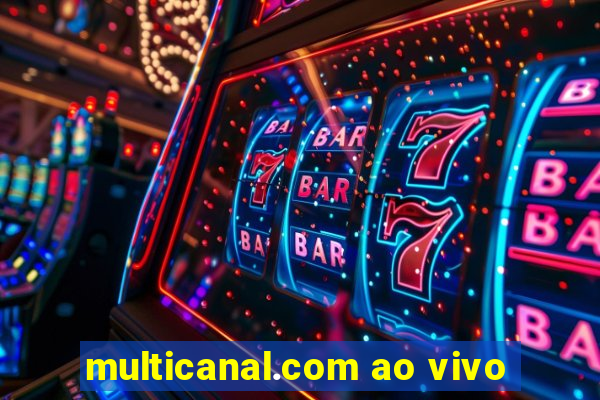 multicanal.com ao vivo