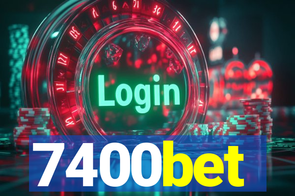 7400bet