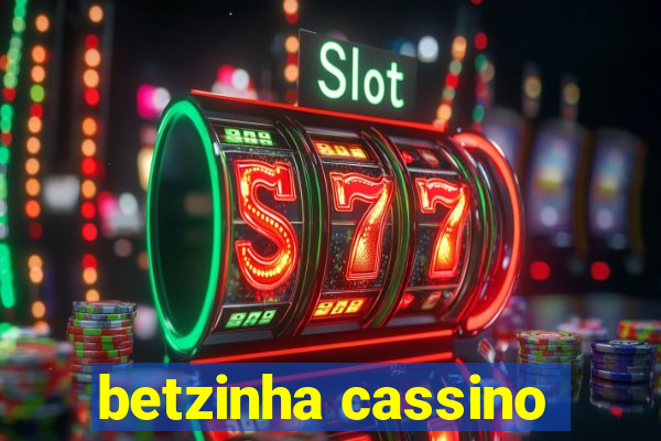 betzinha cassino