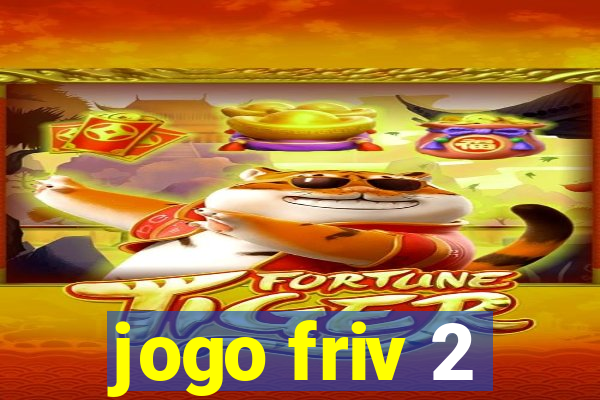 jogo friv 2