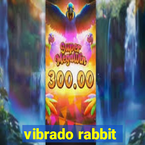 vibrado rabbit