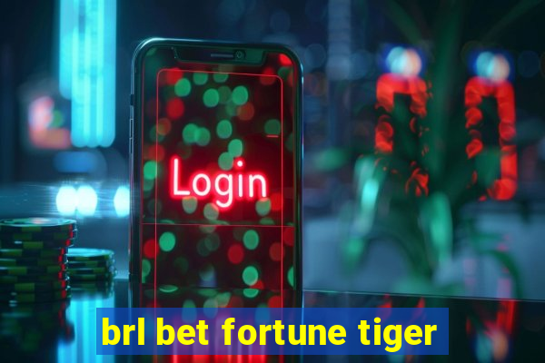 brl bet fortune tiger