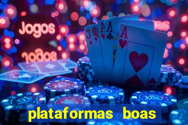 plataformas boas para jogar fortune tiger