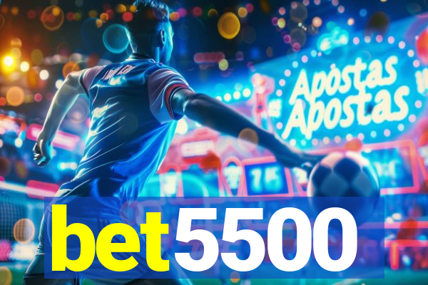 bet5500