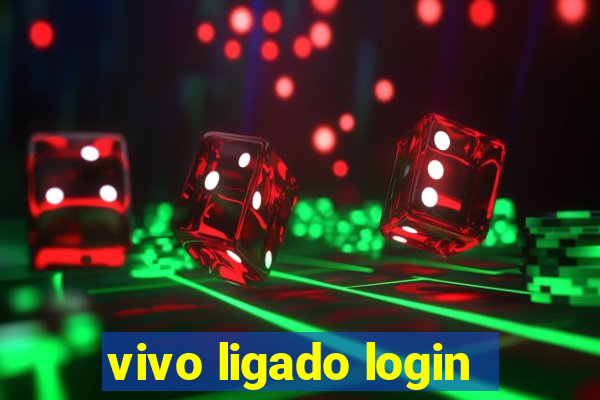 vivo ligado login