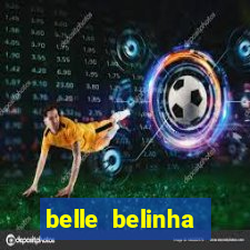 belle belinha privacy vazou