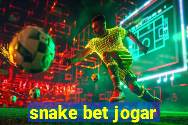 snake bet jogar