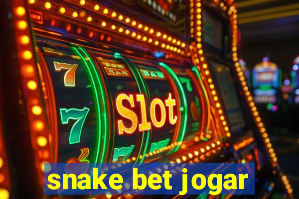 snake bet jogar