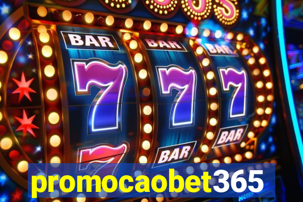 promocaobet365