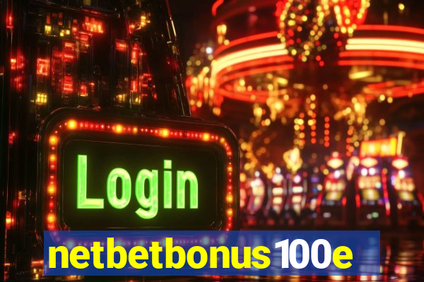 netbetbonus100e