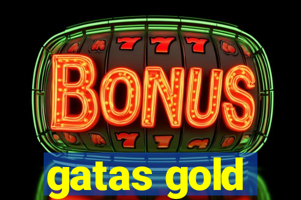 gatas gold