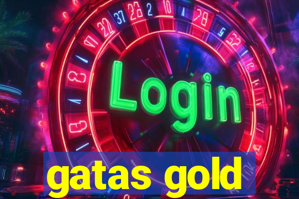 gatas gold