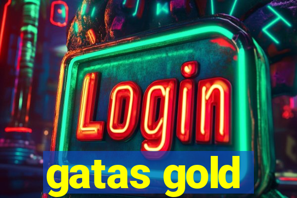 gatas gold