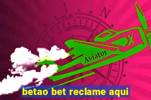 betao bet reclame aqui