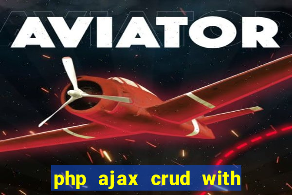 php ajax crud with datatables and bootstrap modals